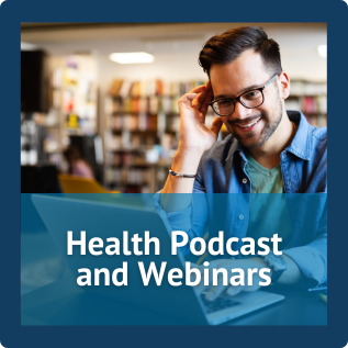 Health Podcast and webinars