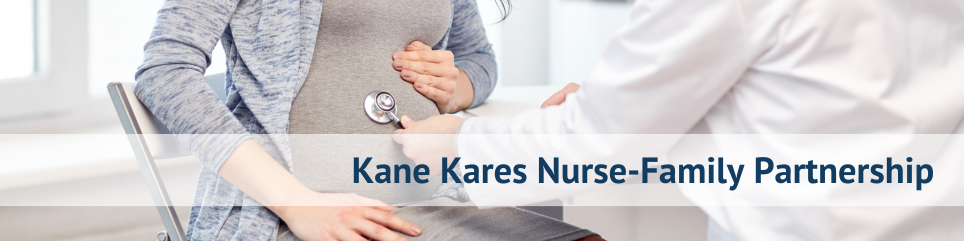 Kane Kares Nurse-Family Partnership Banner.png