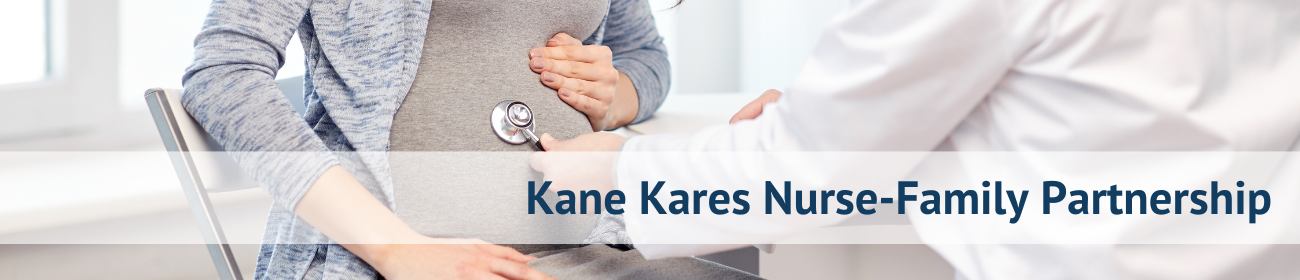 Kane Kares Nurse-Family Partnership Banner.png