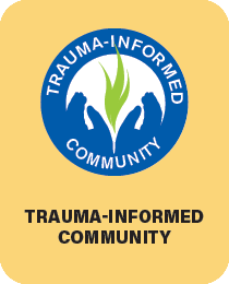 Trauma-Informed Community